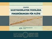 László Csupor: Fingerübungen Fur Flöte