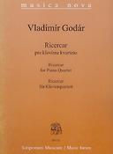Vladimir Godar: Ricercar MN01 für Klavierquartett(für Klavierquartett)
