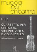 János Fusz: Quartetto op. 1 für Gitarre, Violine, Viola und V(für Gitarre, Violine, Viola und Violon