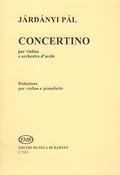 Pál Járdányi: Concertino for Violine und Streichorchester(for Violine und Streichorchester)