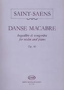Camille Saint-Saëns: Danse macabre op. 40
