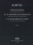 György Kurtág: S. K. Erinnerungsgeräusch op. 12(Sieben Lieder für Gesang und Violine auf Texte von D