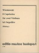Henryk Wieniawski: 8 Capriccios(für Violine mit Begleitung der 2. Violine)
