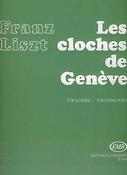 Franz Liszt: Les cloches de Geneve