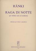 György Ránki: Raga di notte(for Violin and orchestra)