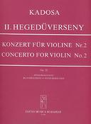 Pál Kadosa: Konzert fur Violine Nr. 2 op. 32