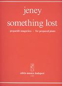 Zoltán Jeney: something lost(fuer präpariertes Klavier)