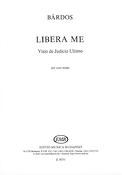 Lajos Bárdos: Libera Me