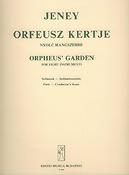Zoltán Jeney: Der Garten von Orpheus für acht Instrumente(für acht Instrumente)