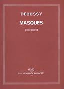 Claude Debussy: Masques