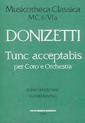 Gaetano Donizetti: Tunc Acceptabis
