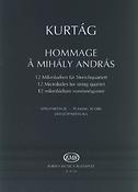 György Kurtág: Hommage a Mihaly Andras op. 13(12 Mikroludien für Streichquartett)