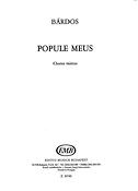 Lajos Bárdos: Popule Meus