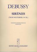 Claude Debussy: Sirenes (Trois Nocturnes Iii)