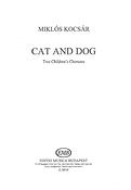 Kocsar Miklos: Cat and Dog für Kinderchor