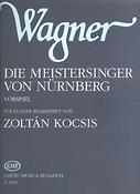 Kocsis_Richard Wagner: Die Meistersinger von Nürnberg Vorspiel(Vorspiel)