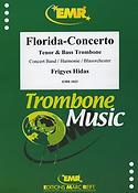 Frigyes Hidas: Florida-Concerto (Tenor + Bass Trombone Solo)