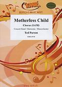 Ted Parson: Motherless Child