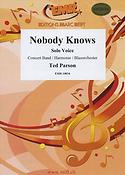 Ted Parson: Nobody Knows