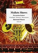 Bertrand Moren: Mallets Shows (Percussion Feature Solo)