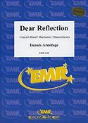 Dennis Armitage: Dear Reflection
