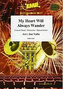 My Heart Will Always Wander