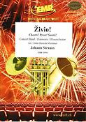 Johann Strauss: Zivio (Harmonie)