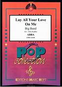 Lay All Your Love On Me (Harmonie)