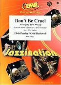 Don't Be Cruel (Harmonie)