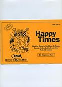 Dennis Armitage: Happy Times (Bb Soprano Sax)