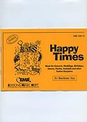Dennis Armitage: Happy Times (Eb Baritone Sax)