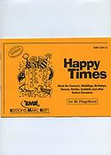 Dennis Armitage: Happy Times (1st Bb Flugelhorn)