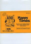 Dennis Armitage: Happy Times (2nd/3rd Bb Trumpet/Cornet)