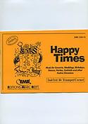 Dennis Armitage: Happy Times (2nd/3rd Bb Trumpet/Cornet)