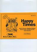 Dennis Armitage: Happy Times (1st F Horn)
