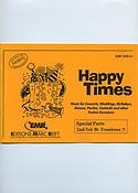 Dennis Armitage: Happy Times (2nd/3rd Bb Tromonbe BC)