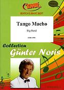 Günter Noris: Tango Macho