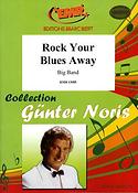 Günter Noris: Rock Your Blues Away