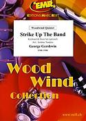 George Gershwin: Strike Up The Band