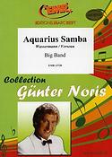 Günter Noris: Aquarius Samba