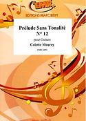 Prélude Sans Tonalité No. 12