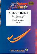 Dennis Armitage: Alphorn Ballad (2-3 Alphorns in Gb Solo)