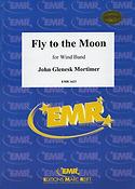 John Glenesk Mortimer: Fly To The Moon