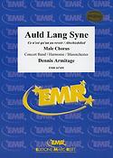 Dennis Armitage: Auld Lang Syne (+ Male Chorus)