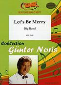 Günter Noris: Let's Be Merry