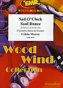 Sad O' Clock Soul Dance