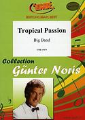 Günter Noris: Tropical Passion