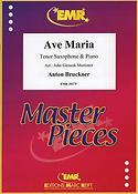 Anton Bruckner: Ave Maria (Tenorsaxofoon)