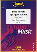 Kurt Sturzenegger: Tuba mirum spargens sonum (Solo Tuba)