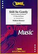 William Rimmer: Still So Gently (Eb Bass)